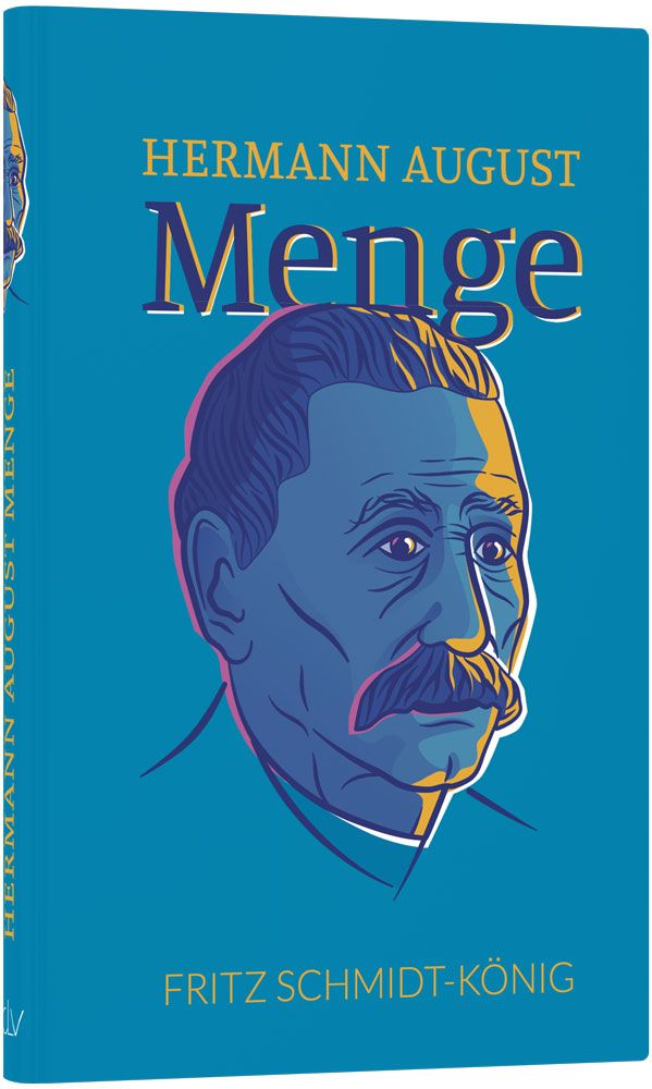 clv_hermann-august-menge_fritz-schmidt-knig_256394_1 Hermann August Menge