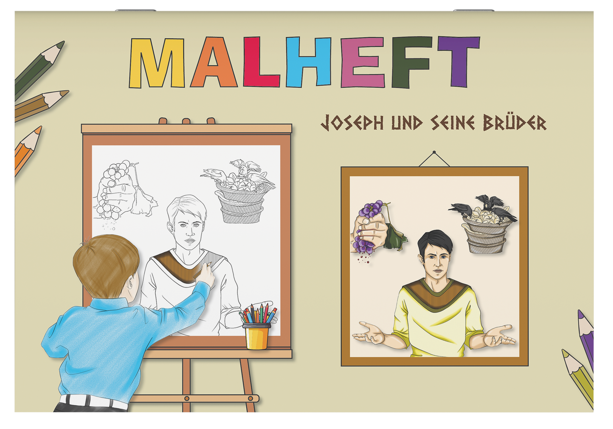 Malheft - Joseph und seine Brüder