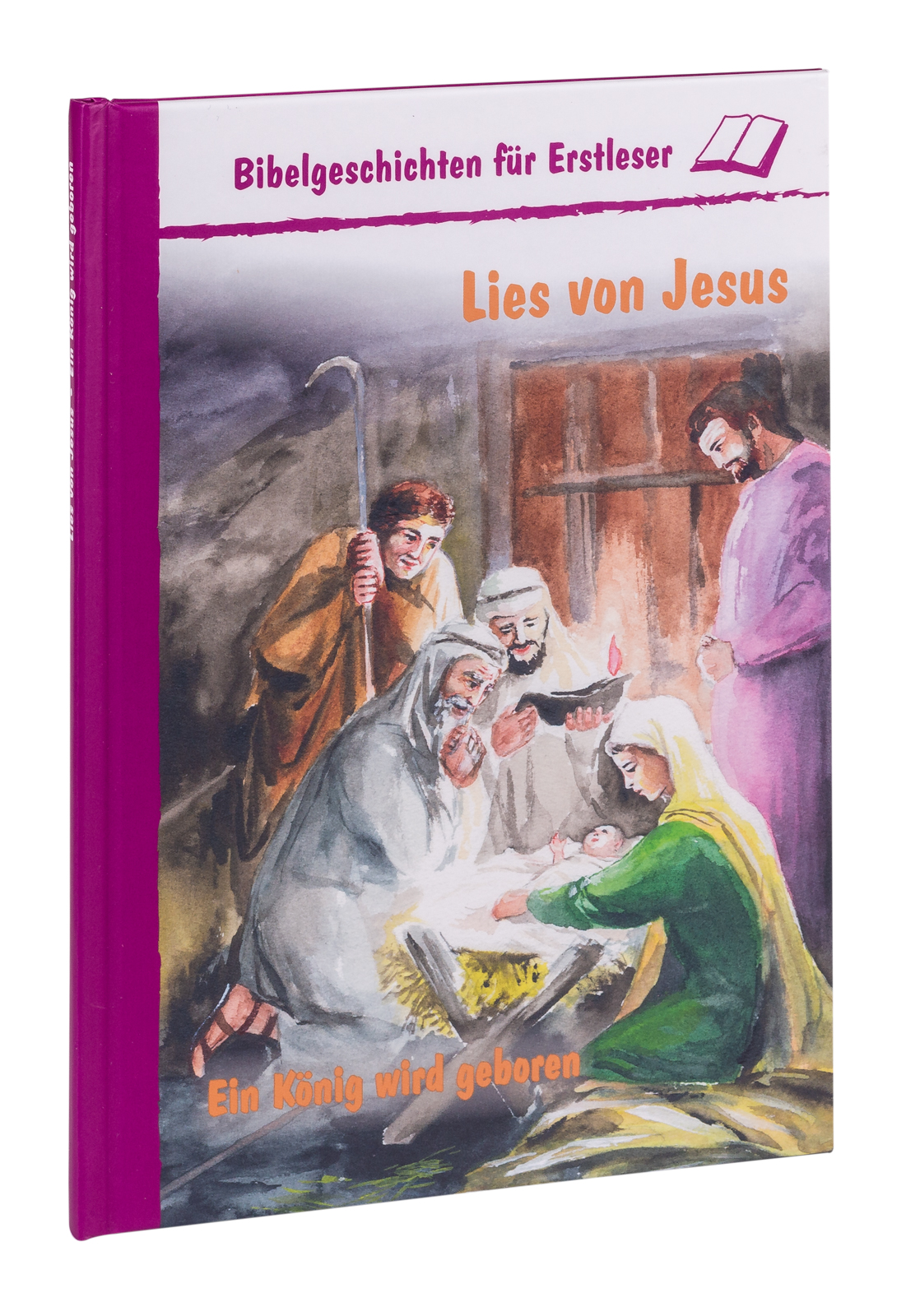 Lies von Jesus - Ein König wird geboren