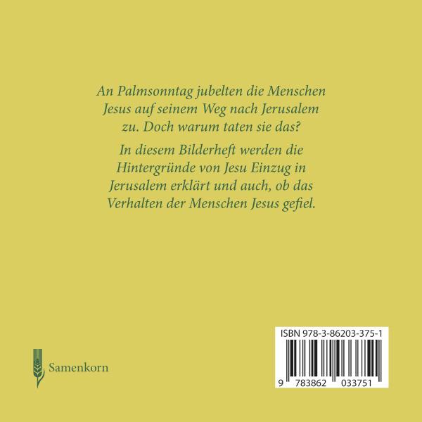 Was feiern wir an ... Palmsonntag?