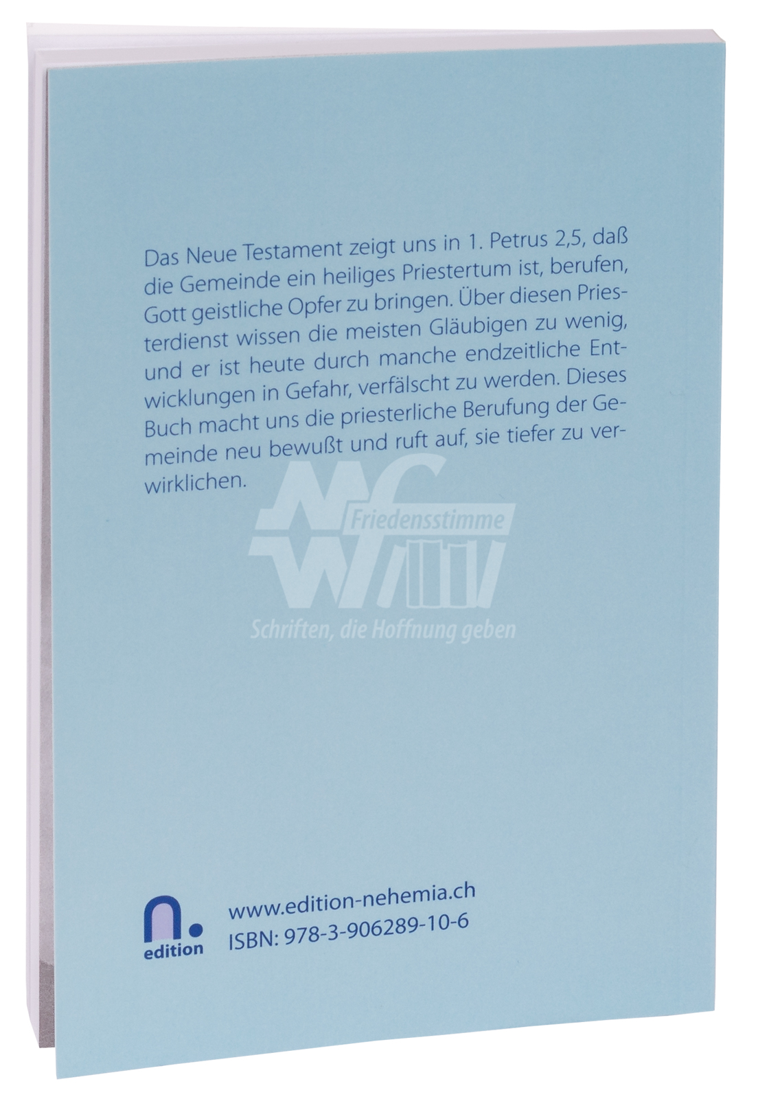 Der priesterliche Auftrag der Gemeinde