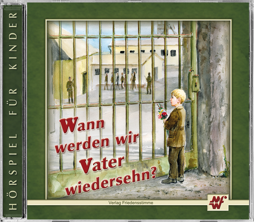 Hörspiel CD - Wann werden wir Vater wiedersehen?