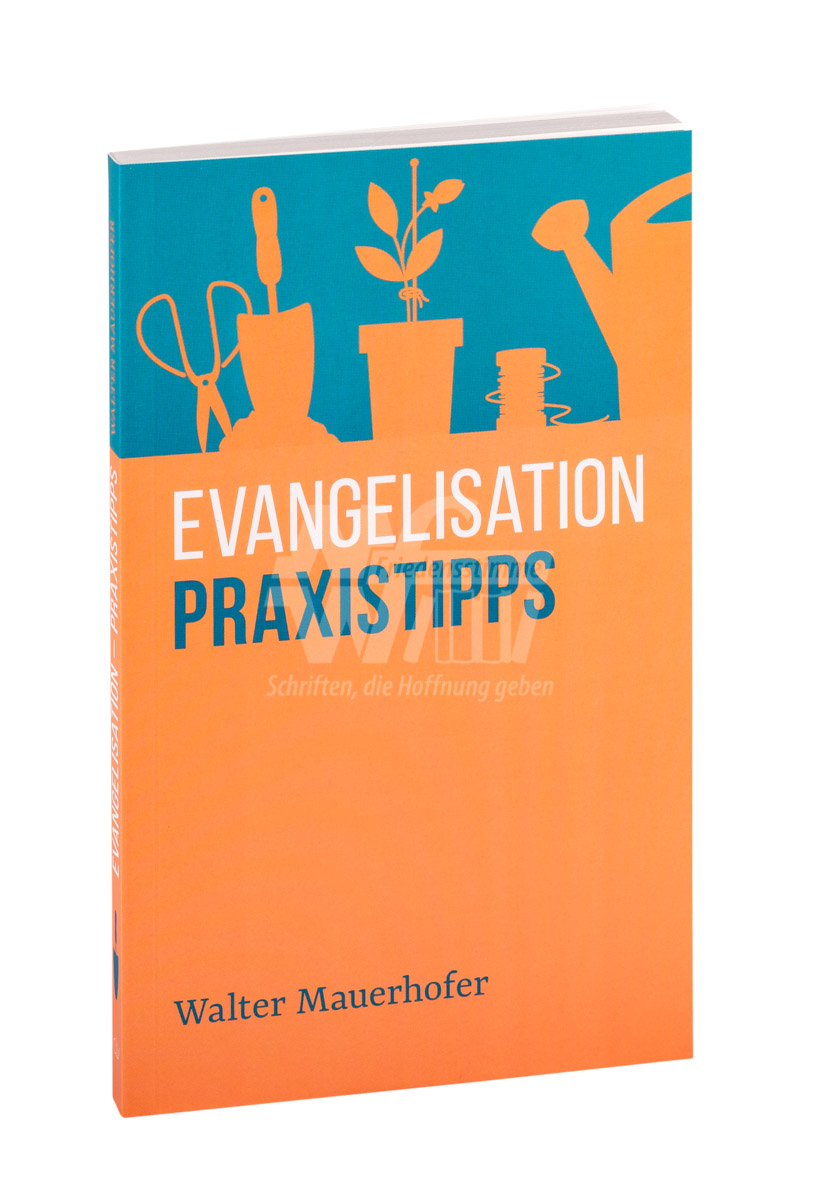 Evangelisation – Praxistipps