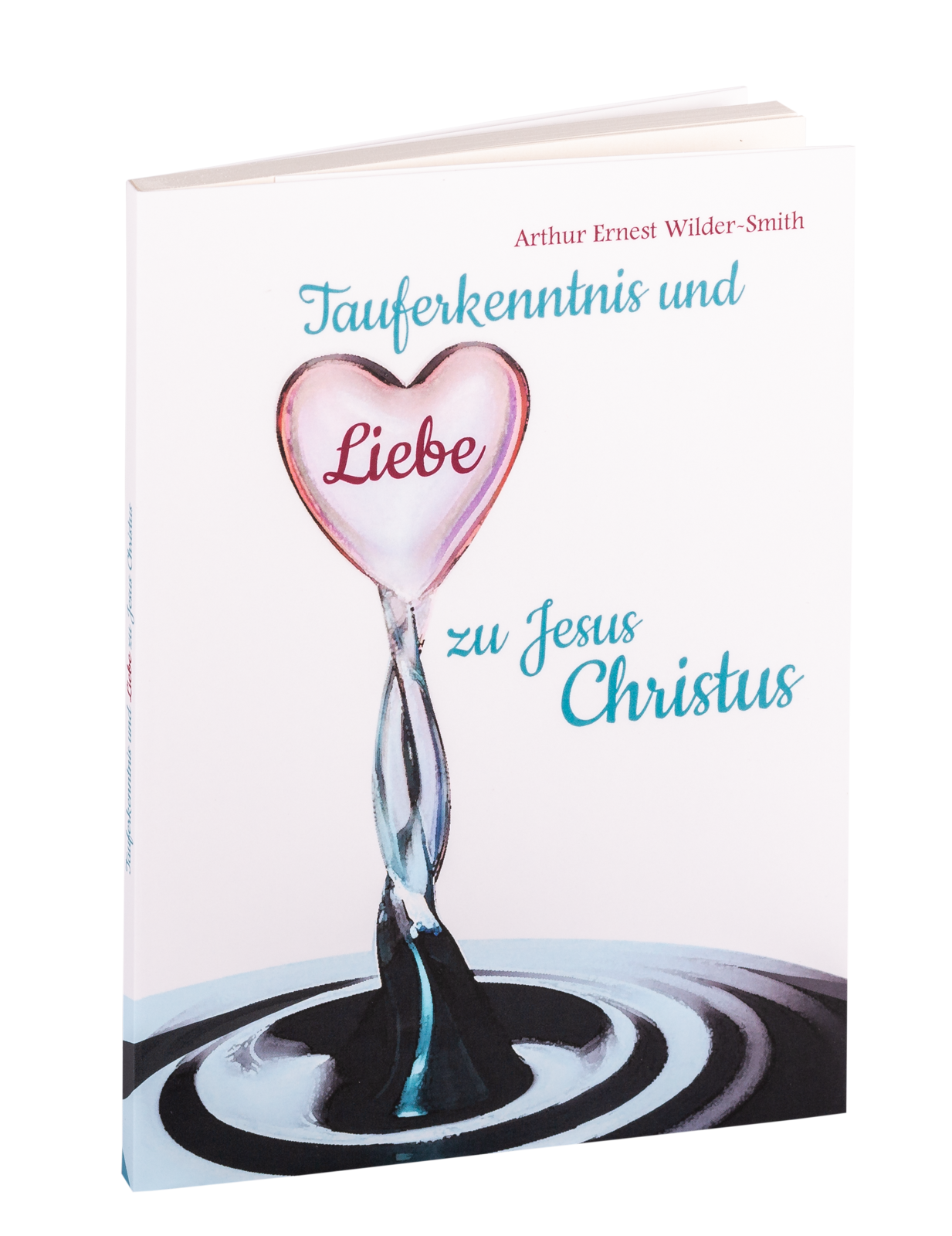 Tauferkenntnis und Liebe zu Jesus Christus