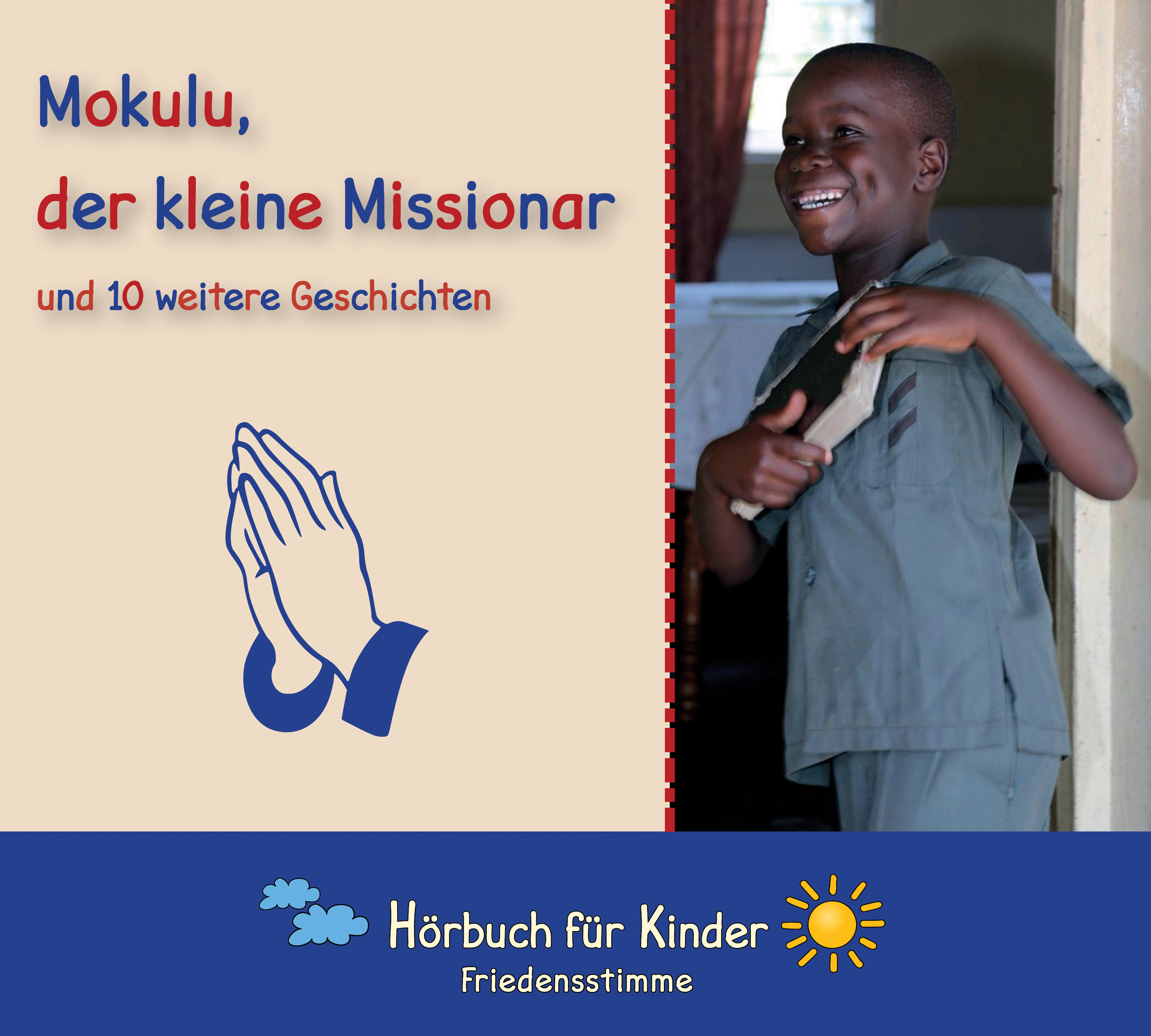 Hörbuch CD - Mokulu, der kleine Missionar