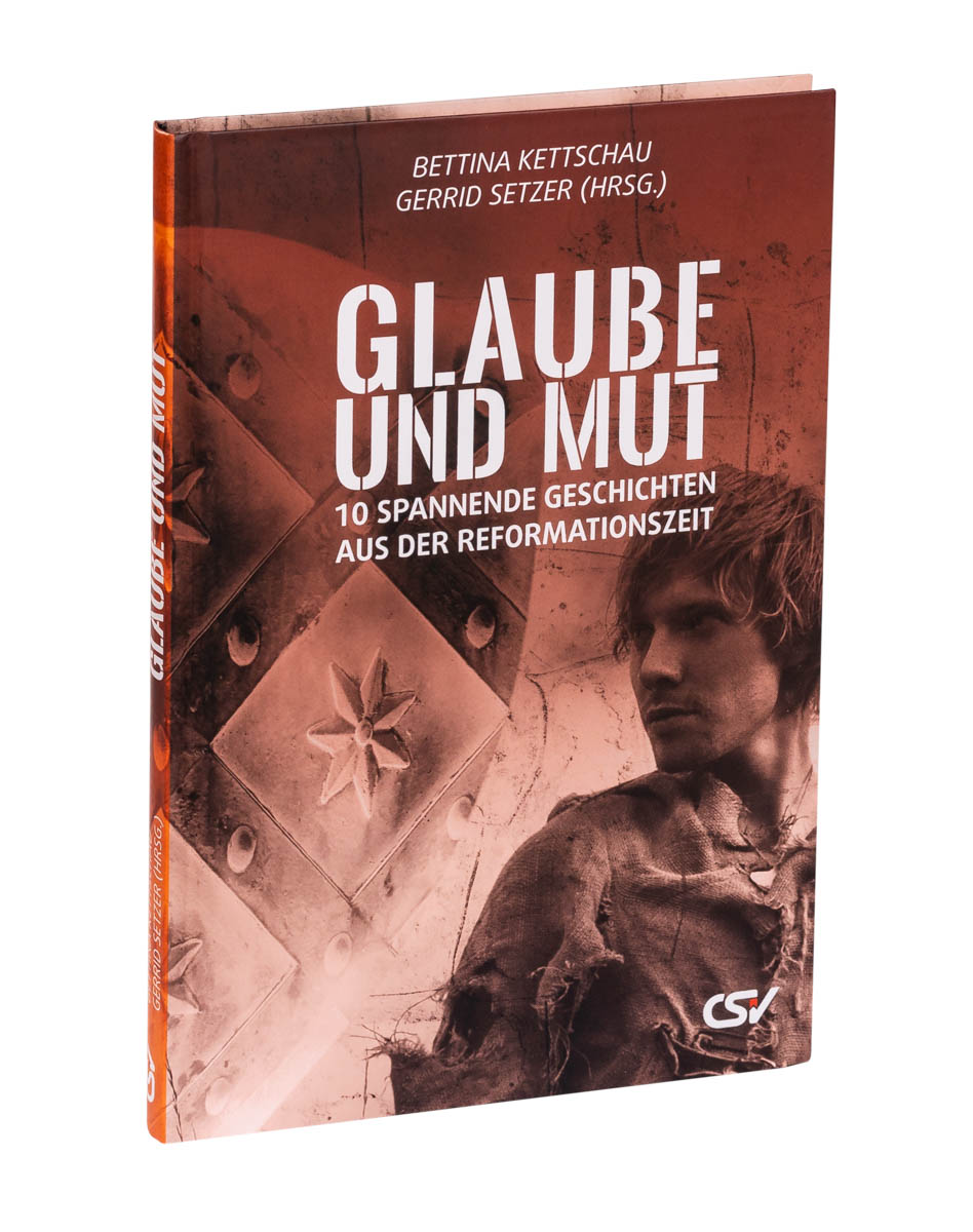 Glaube und Mut