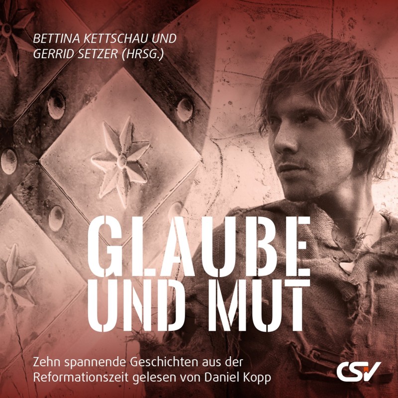 Hörbuch CD MP3 - Glaube und Mut