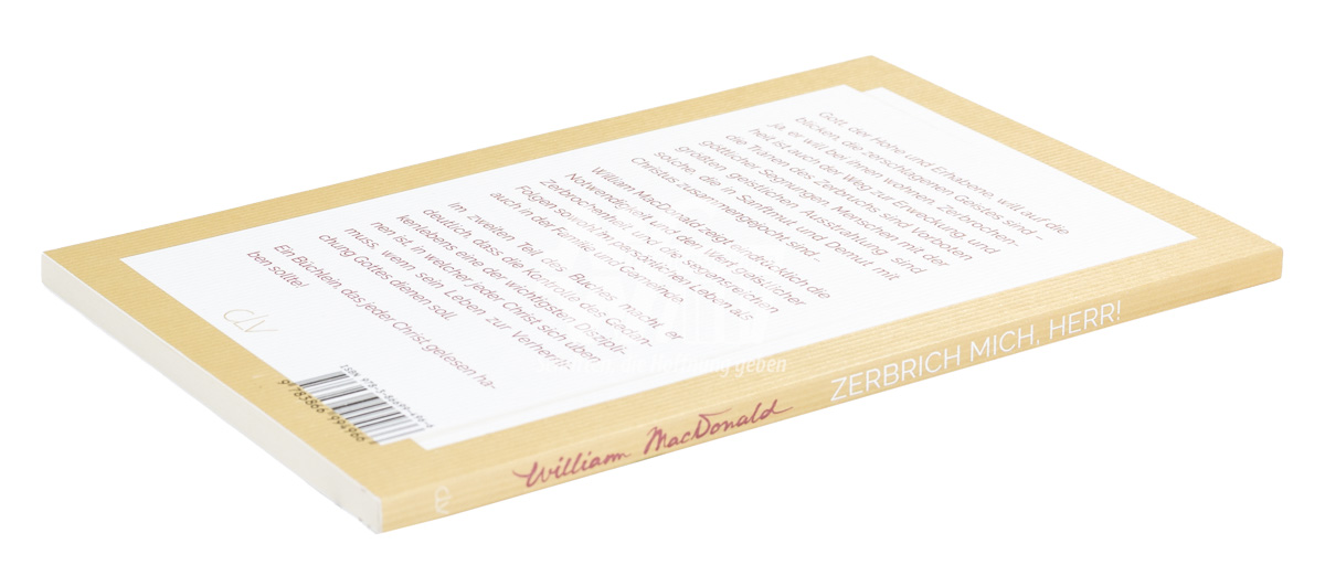 Zerbrich mich, Herr! Zerbrich mich, Herr!