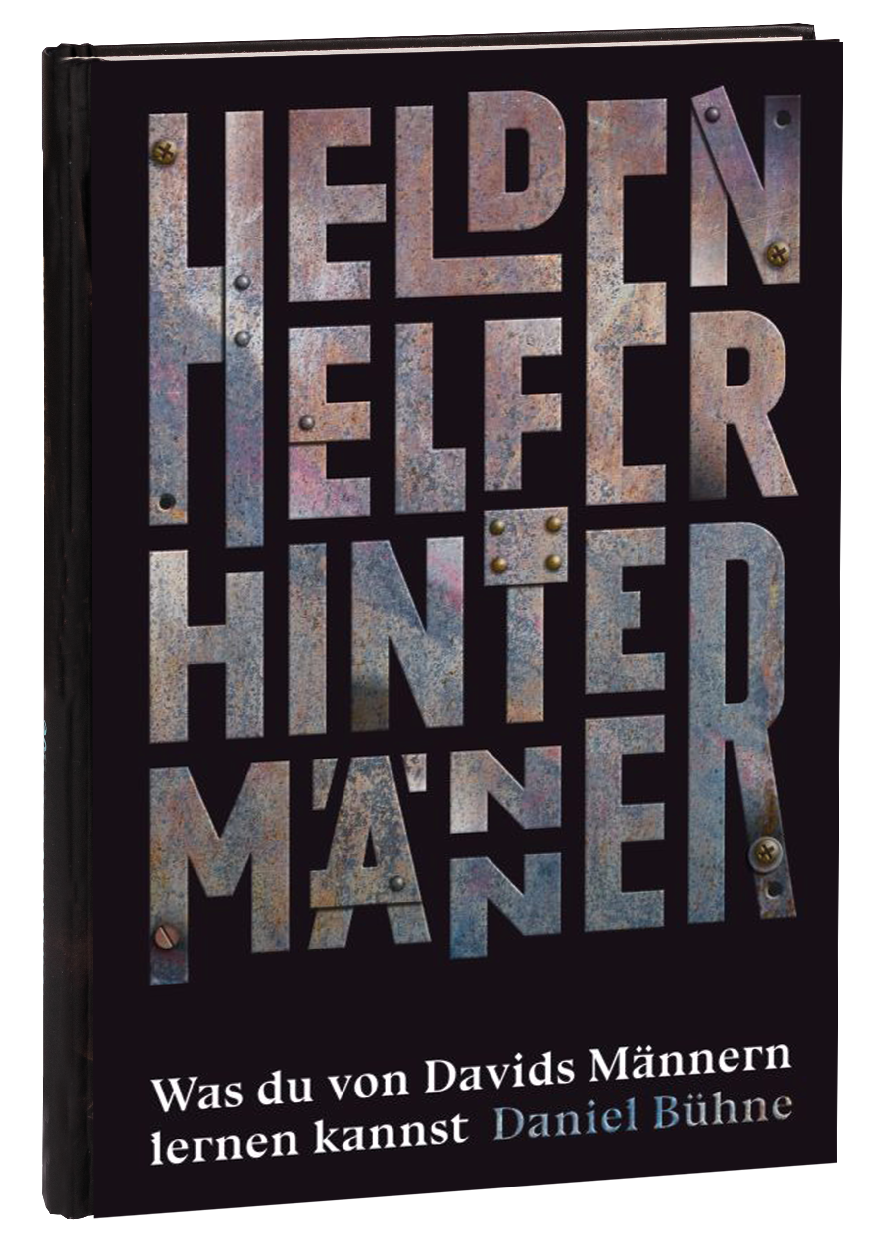 Helden, Helfer, Hintermänner