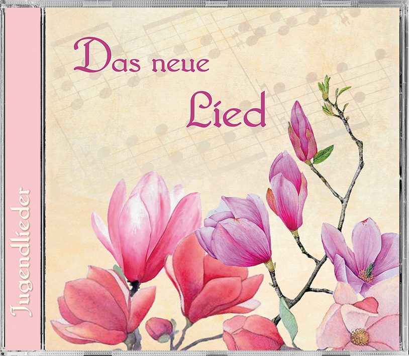 Lieder CD - Das neue Lied