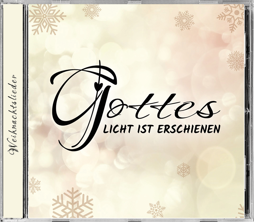 Lieder CD - Gottes Licht ist erschienen