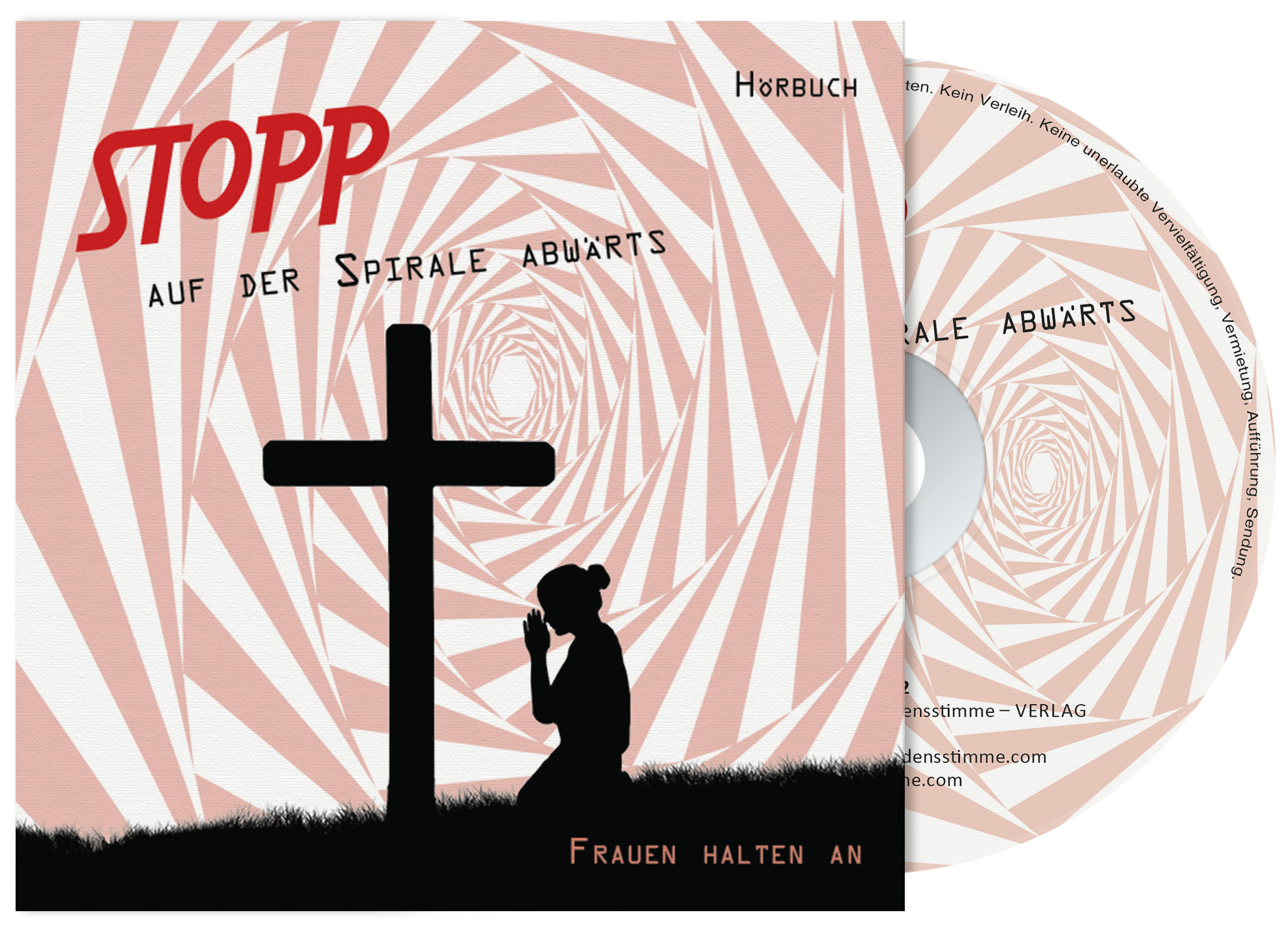 Hörbuch - Stopp auf der Spirale abwärts - Frauen halten an