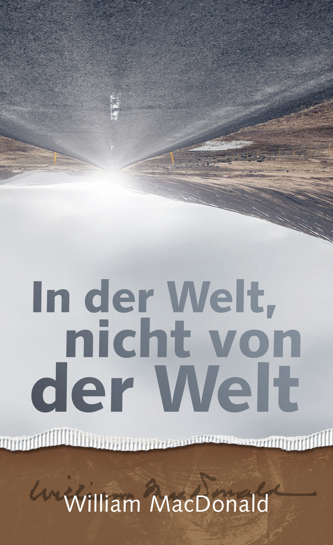 In der Welt, nicht von der Welt