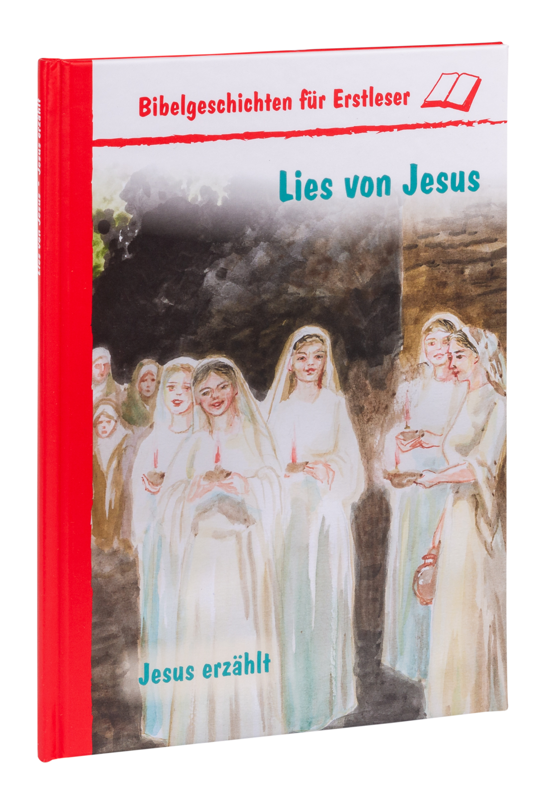 Lies von Jesus - Jesus erzählt