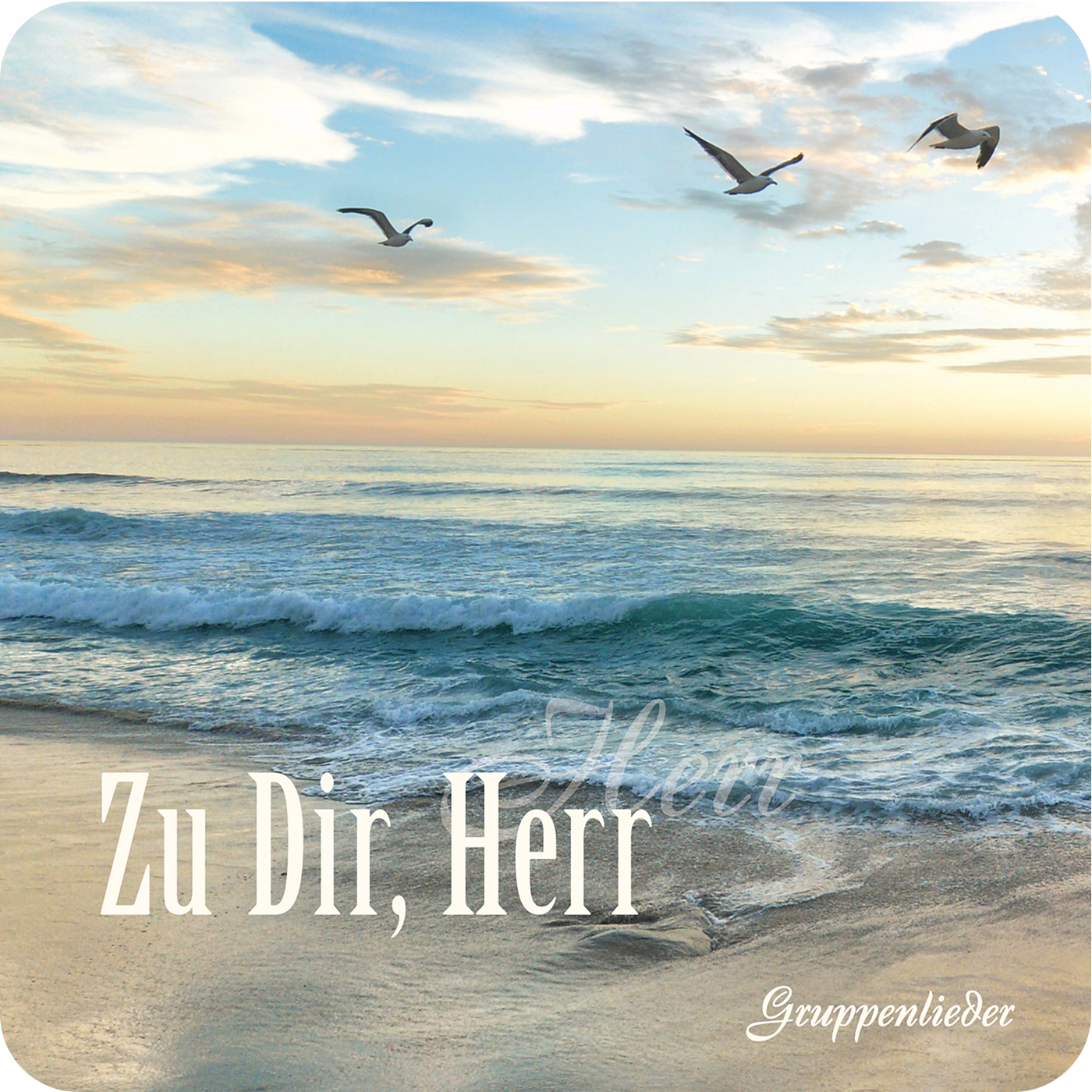 DOWNLOAD: Zu Dir, Herr DOWNLOAD: Zu Dir, Herr