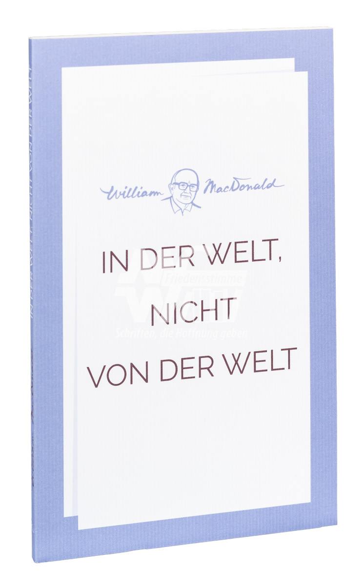 In der Welt, nicht von der Welt