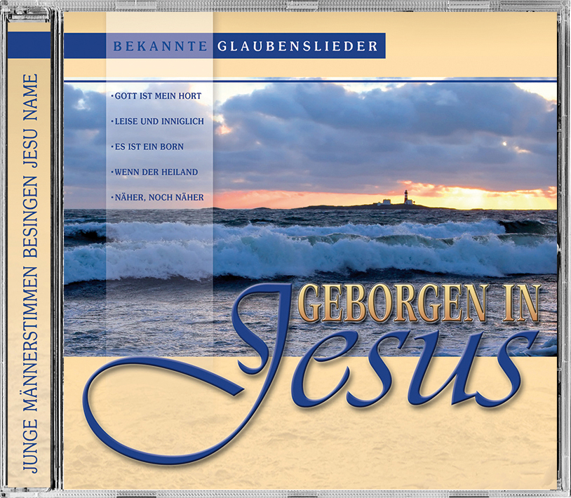Lieder CD - Geborgen in Jesus