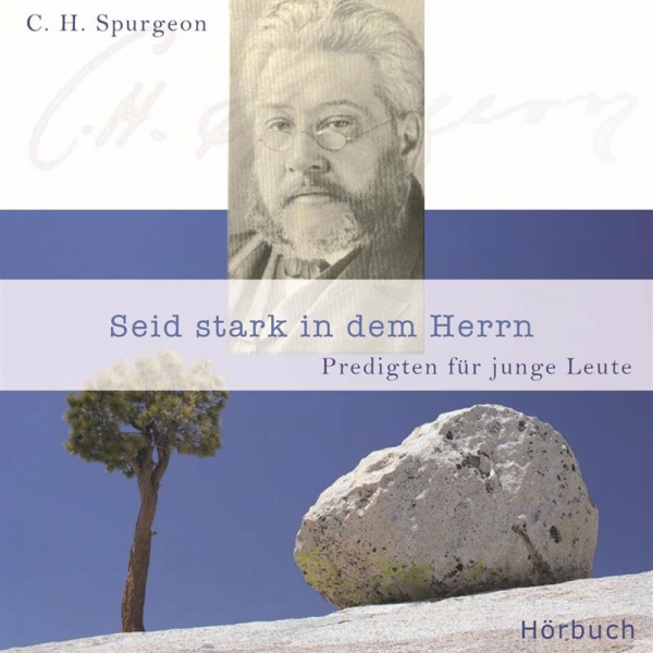 Hörbuch CD MP3 - Seid stark in dem Herrn