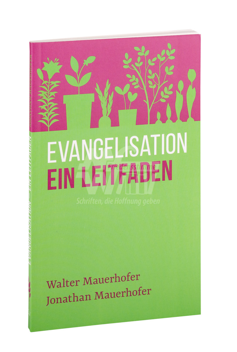 Evangelisation – ein Leitfaden