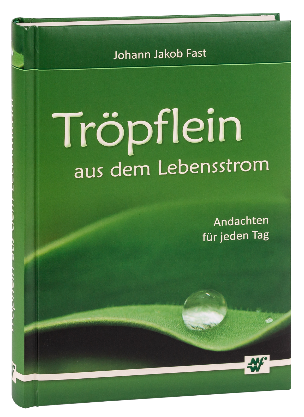 Tröpflein aus dem Lebensstrom