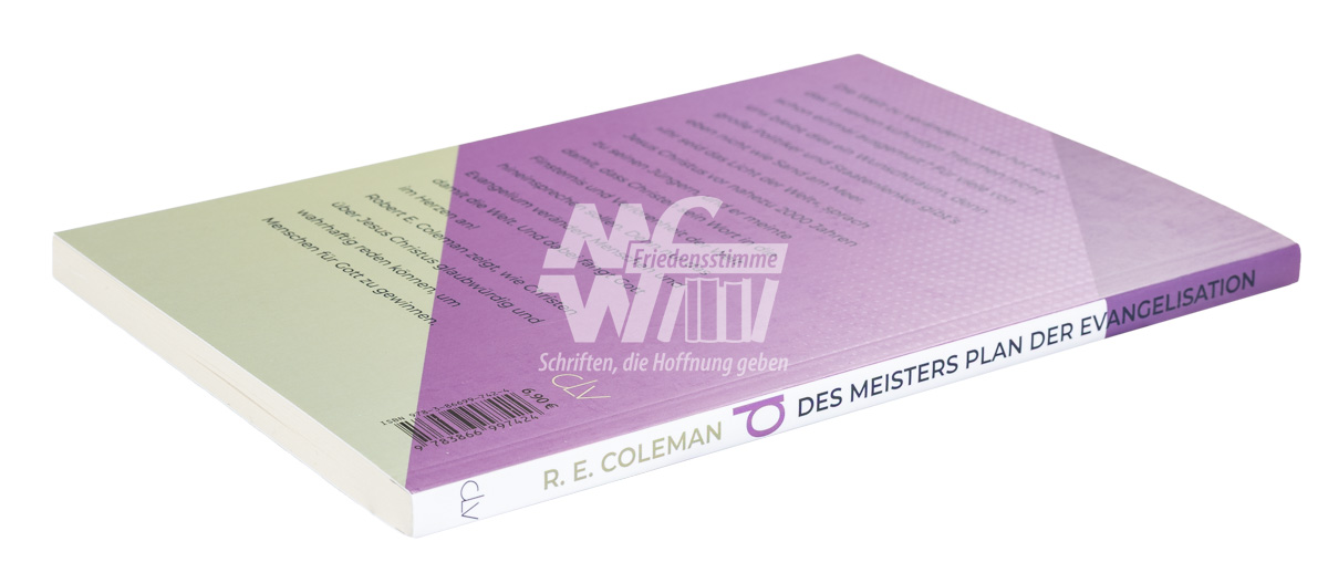 Des Meisters Plan der Evangelisation Des Meisters Plan der Evangelisation