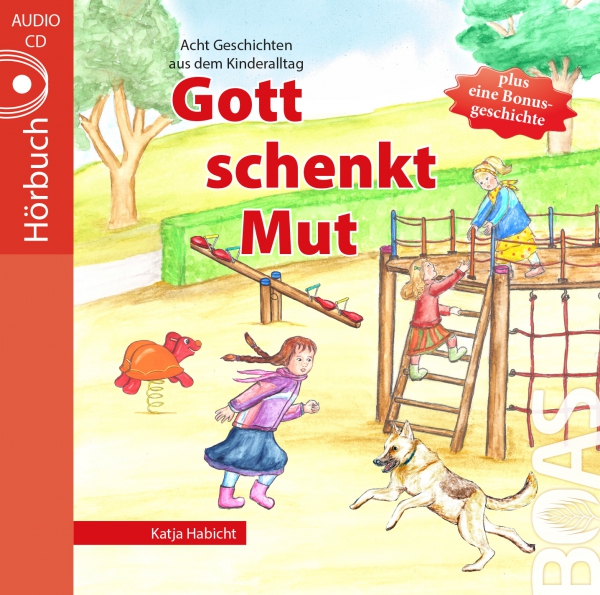 Hörbuch CD - Gott schenkt Mut