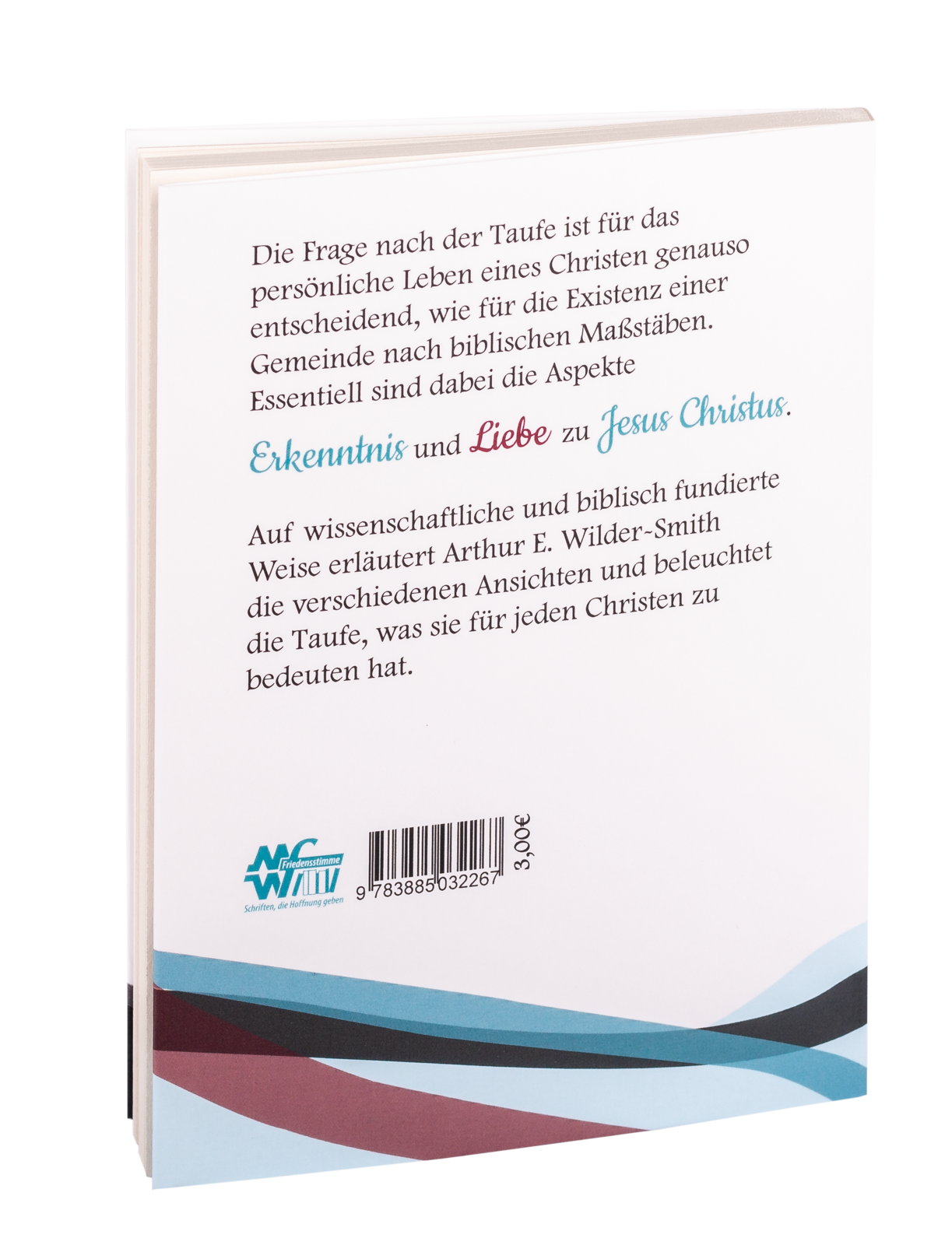 Tauferkenntnis und Liebe zu Jesus Christus