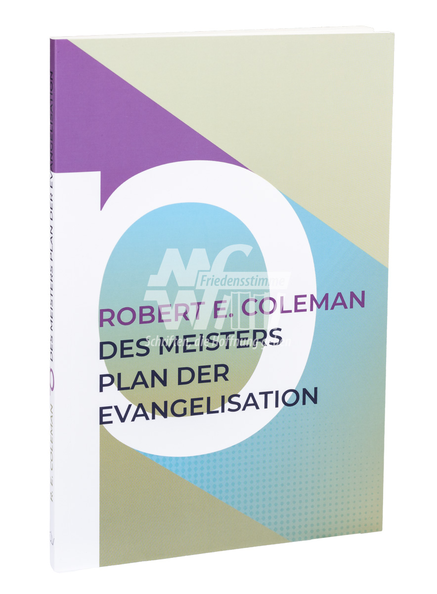 Des Meisters Plan der Evangelisation