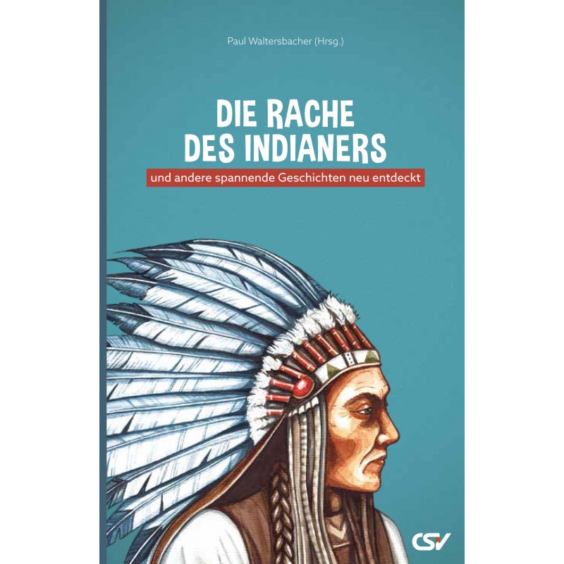 Die Rache des Indianers