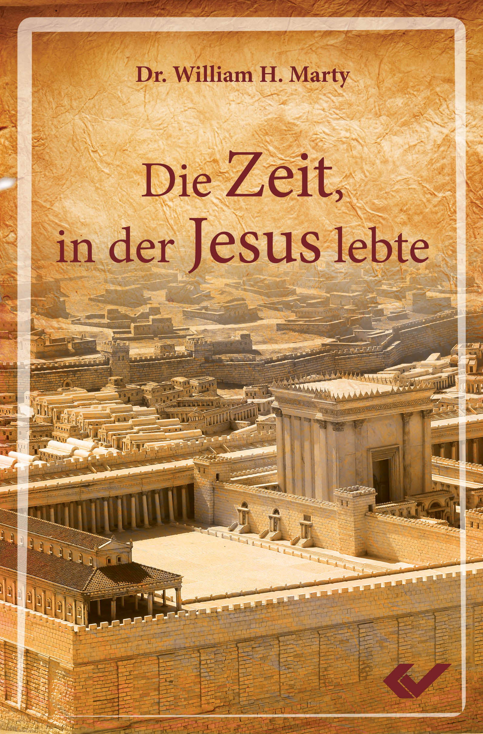 271097_Die-Zeit-in-der-Jesus-lebte Die Zeit, in der Jesus lebte