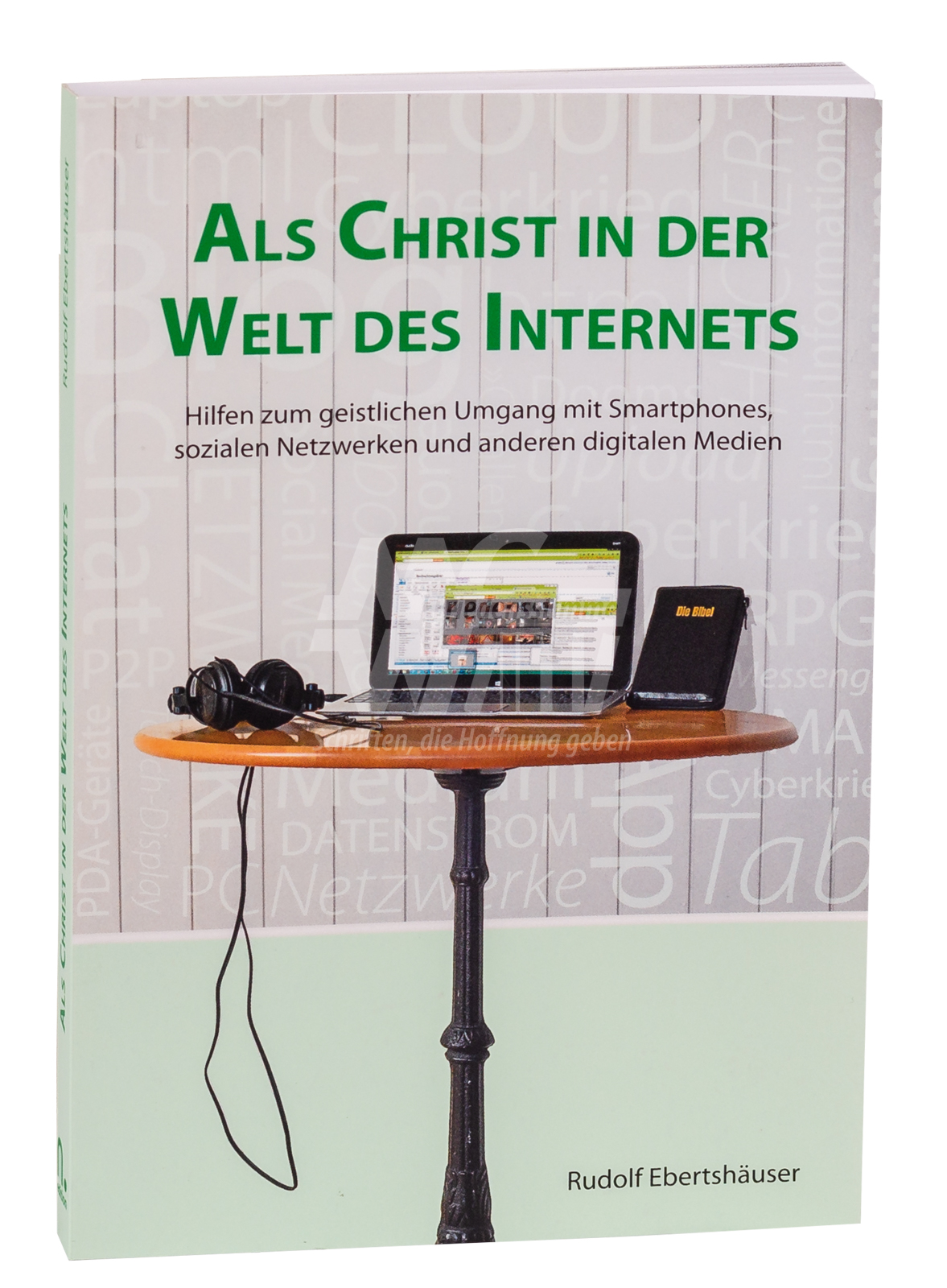 Als Christ in der Welt des Internets