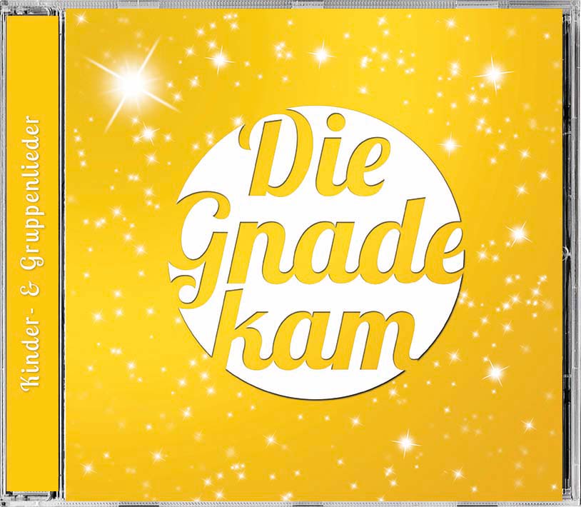 Lieder CD - Die Gnade kam