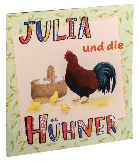 Julia und die Hühner