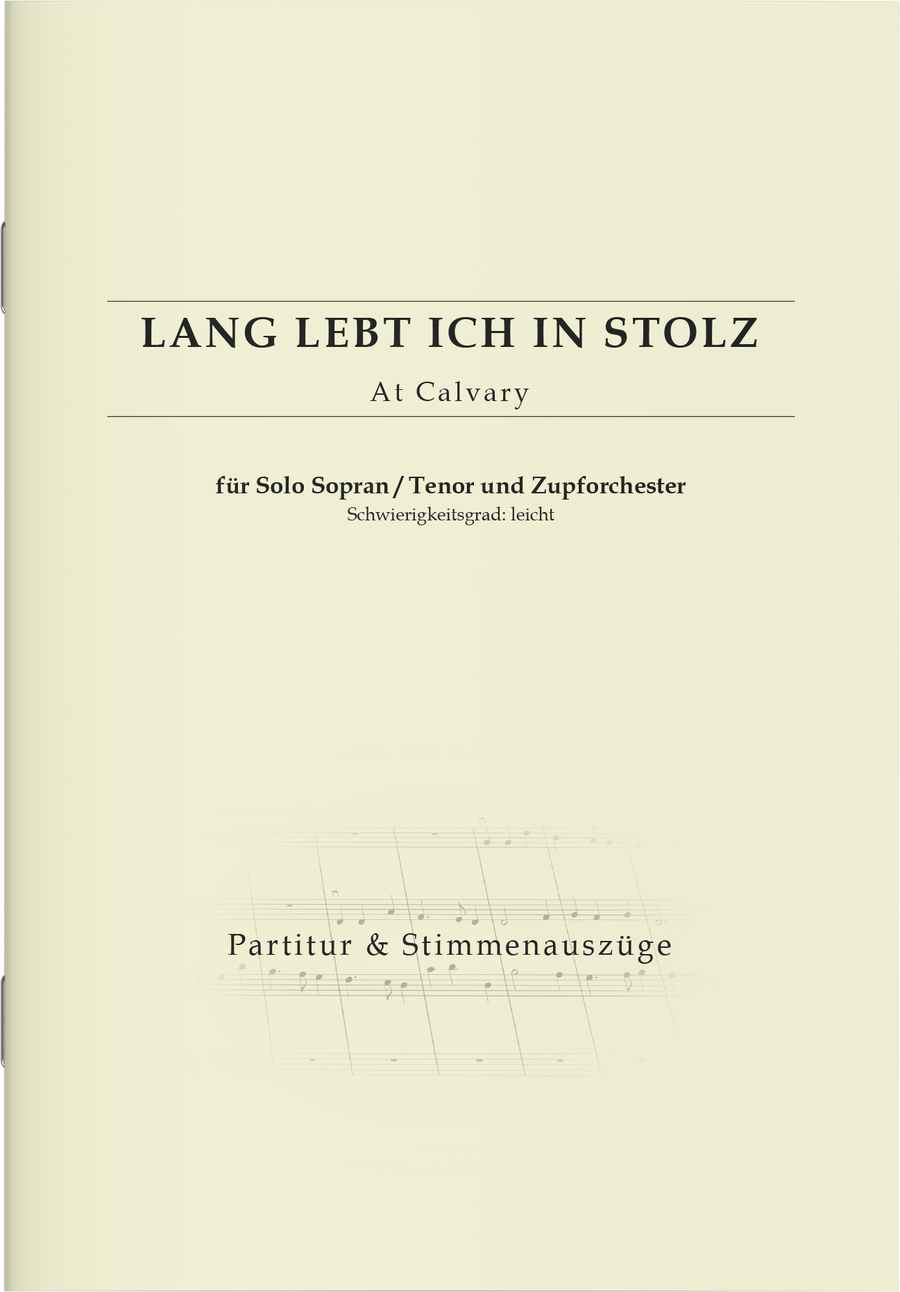 Partitur - Lang lebt ich in Stolz