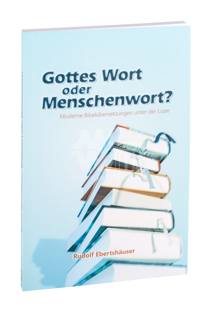 Gottes Wort oder Menschenwort?