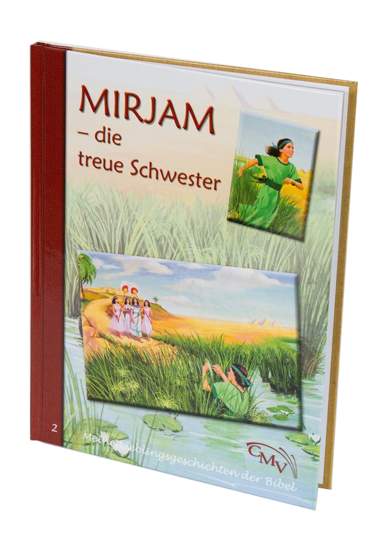 Mirjam - die treue Schwester (2)