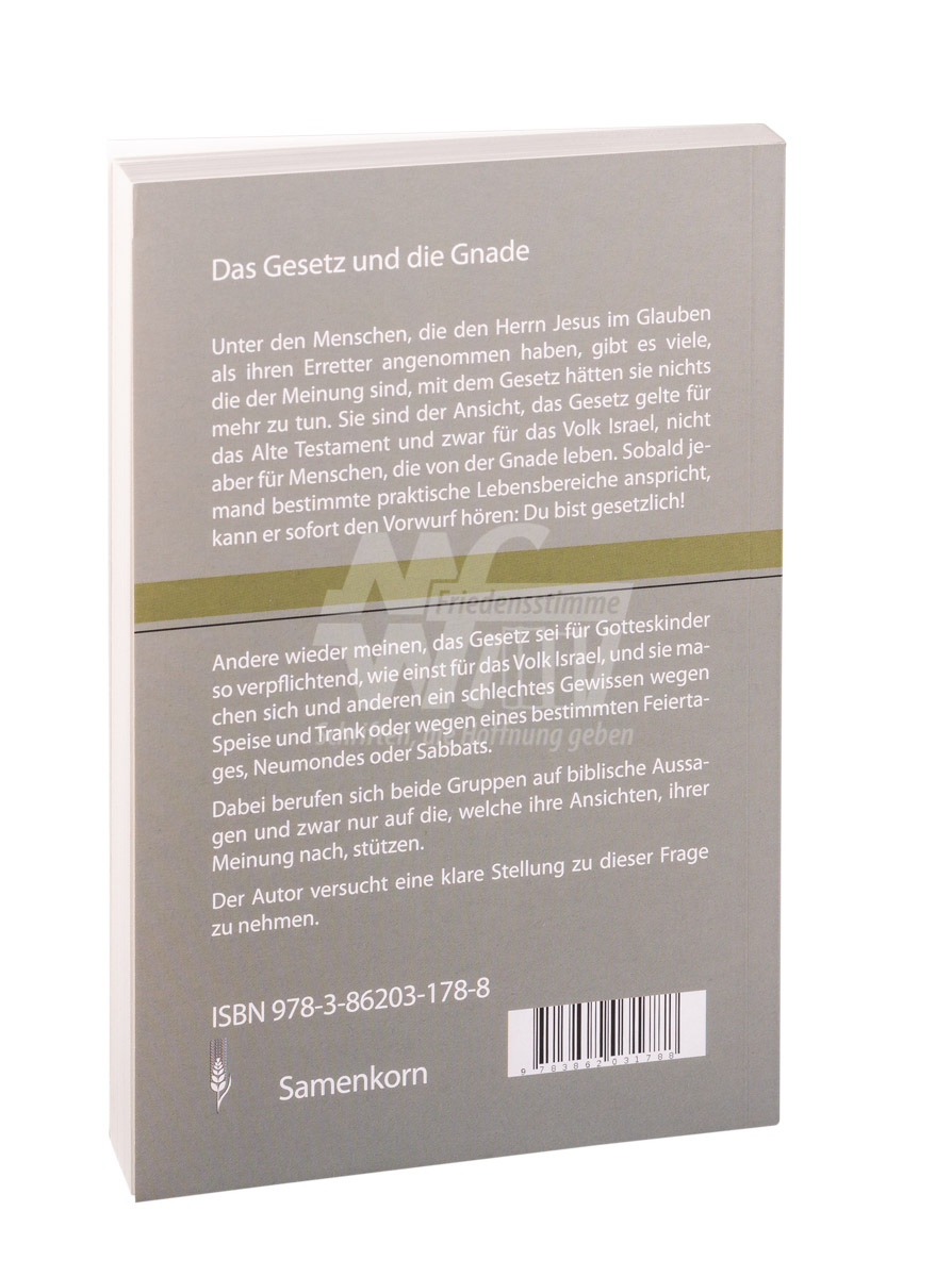 Das Gesetz und die Gnade