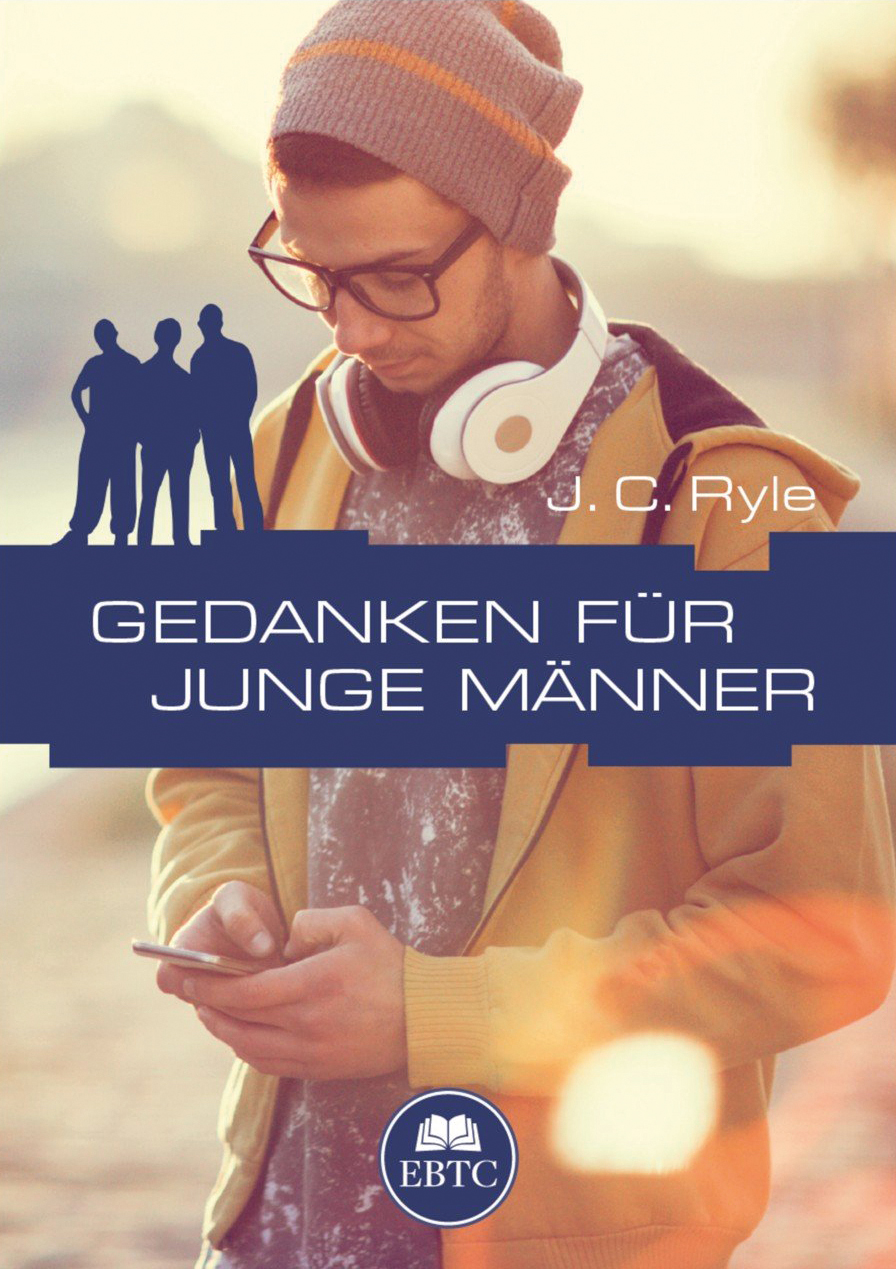 Gedanken für junge Männer